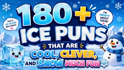 180+ ice puns winter graphic with snowman, ice cube, snowy background, and funny frosty text