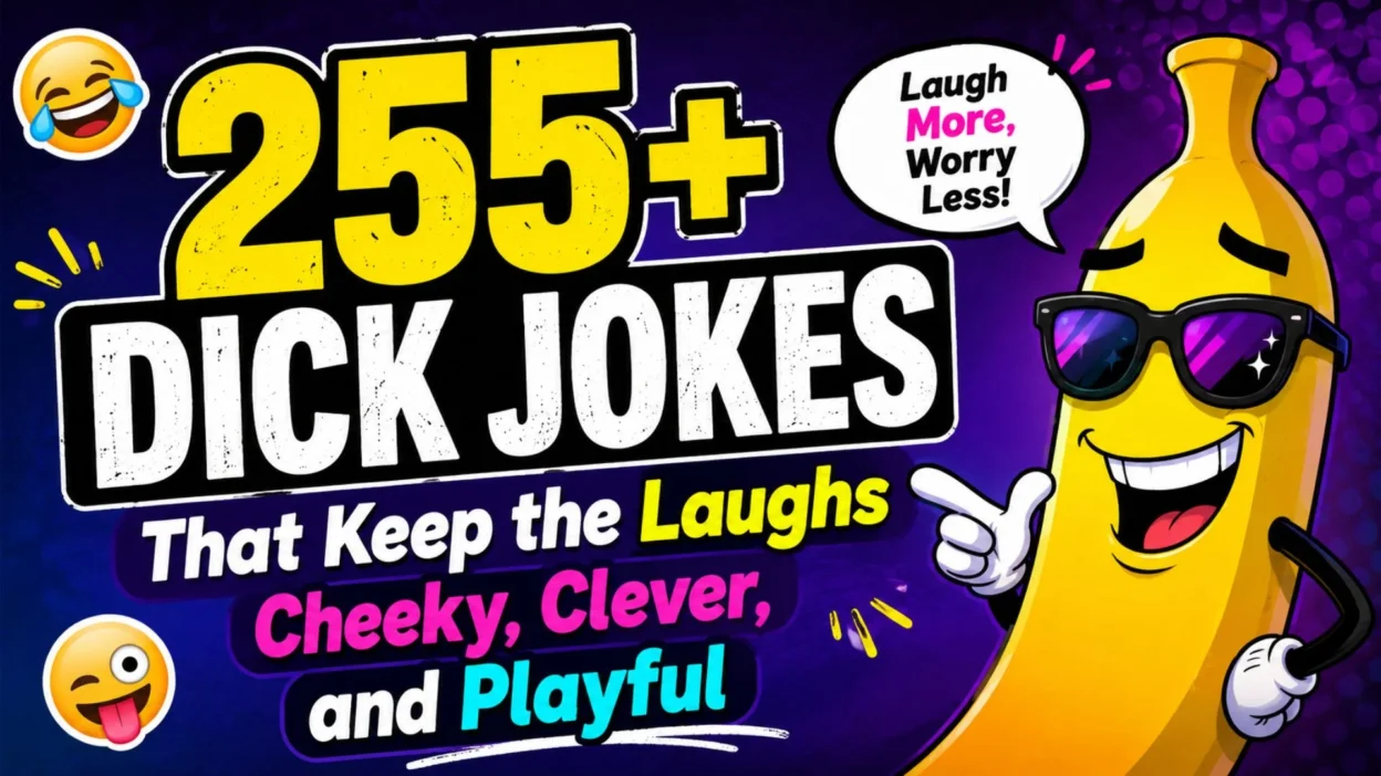 Colorful 255+ Dick Jokes poster with smiling banana, bold text, emojis, and playful purple background